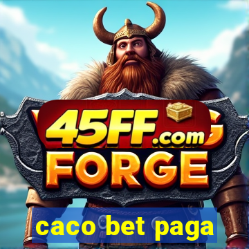 caco bet paga